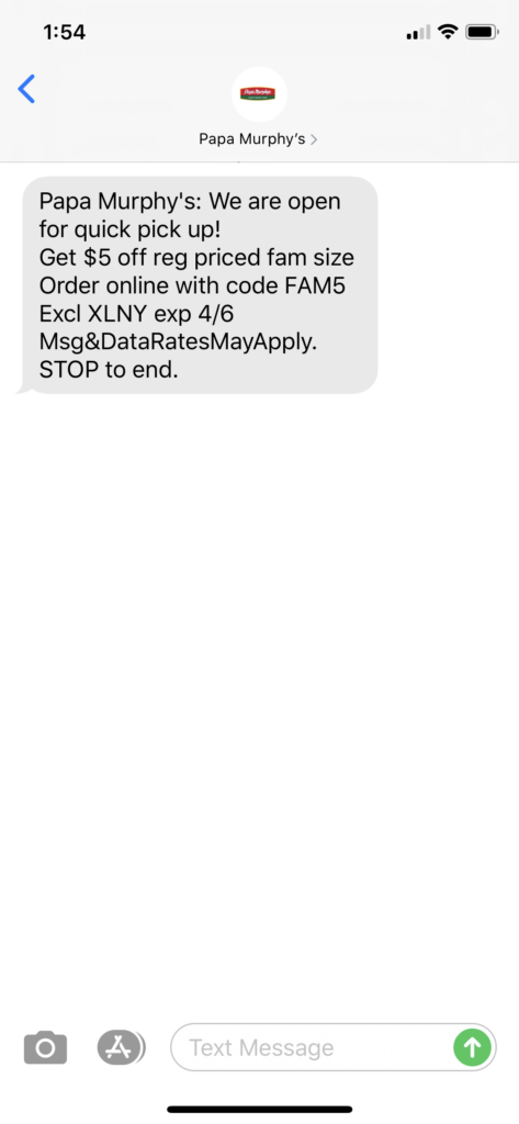 Papa Murphys Text Message Marketing Example - 04.04.2020