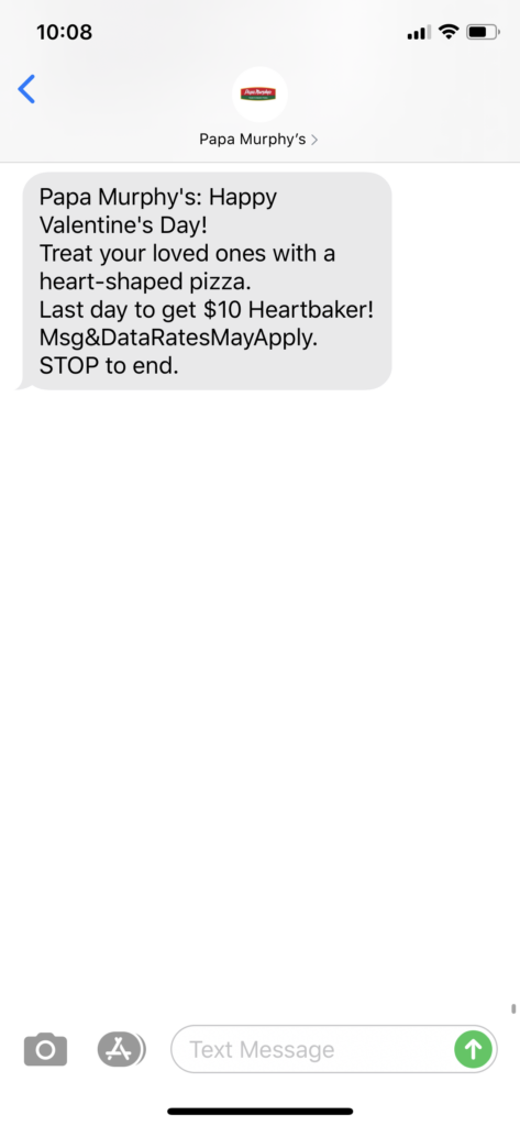 Papa Murphy’s Text Message Marketing Example - 02.14.2020