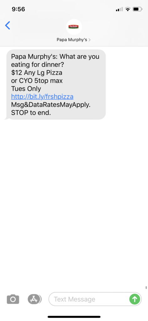 Papa Murphy’s Text Message Marketing Example - 02.24.2020