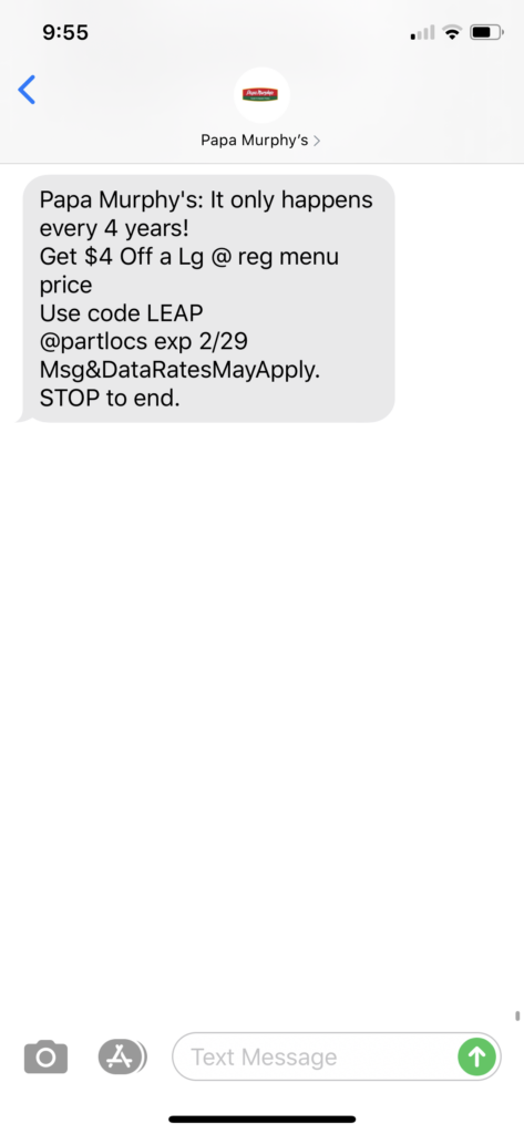 Papa Murphy’s Text Message Marketing Example - 02.29.2020