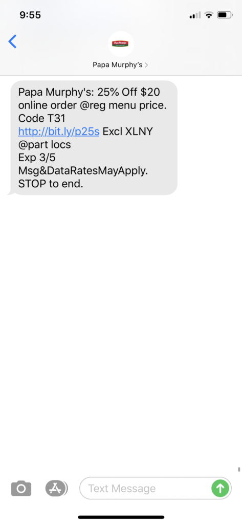 Papa Murphy’s Text Message Marketing Example - 03.04.2020