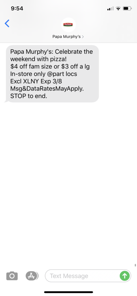 Papa Murphy’s Text Message Marketing Example - 03.07.2020