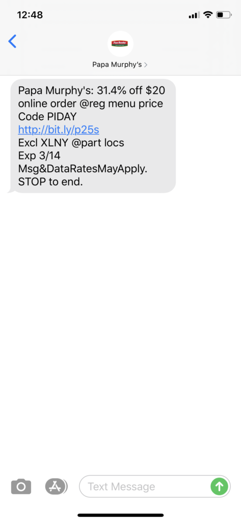 Papa Murphy’s Text Message Marketing Example - 03.14.2020