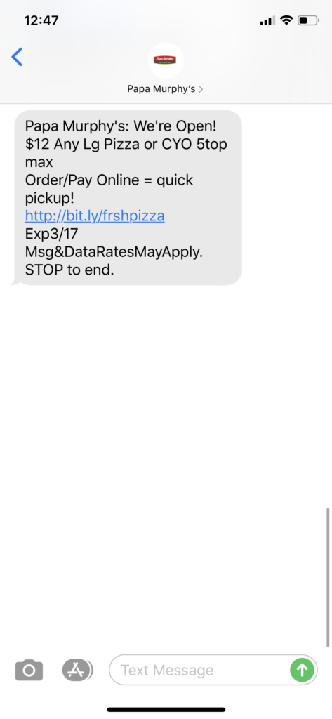 Papa Murphy’s Text Message Marketing Example - 03.15.2020