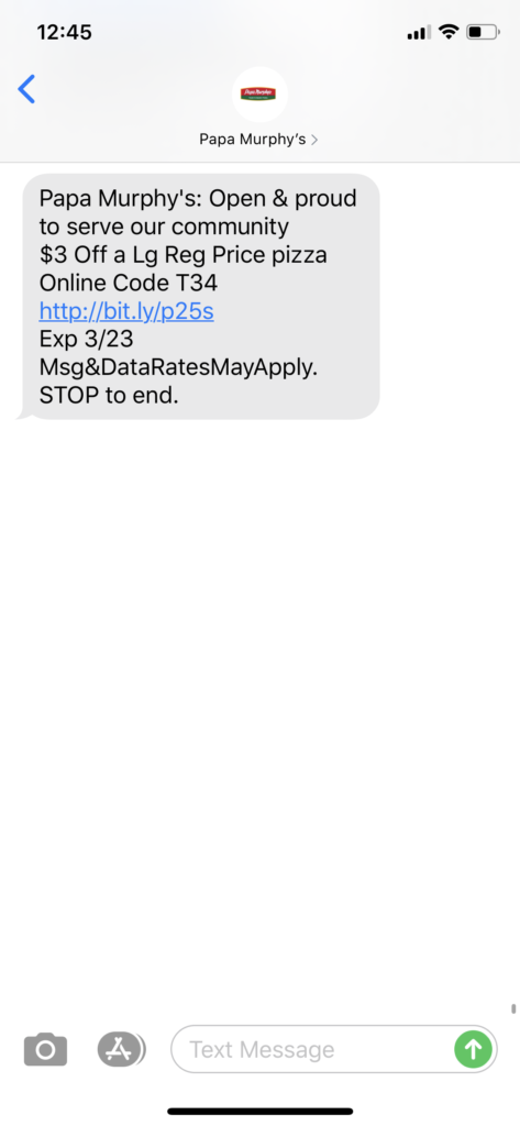Papa Murphy’s Text Message Marketing Example - 03.22.2020