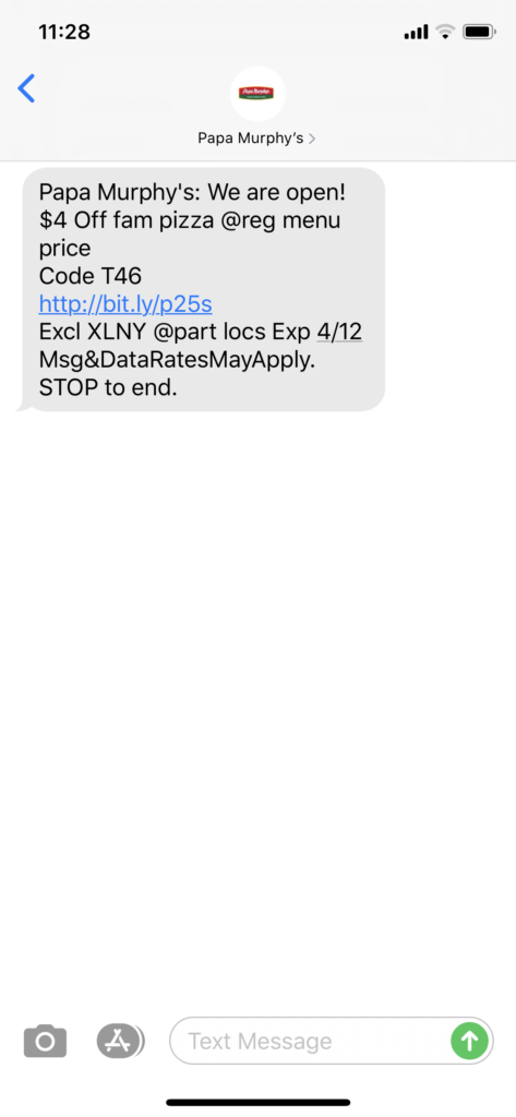Papa Murphy’s Text Message Marketing Example - 04.09.2020