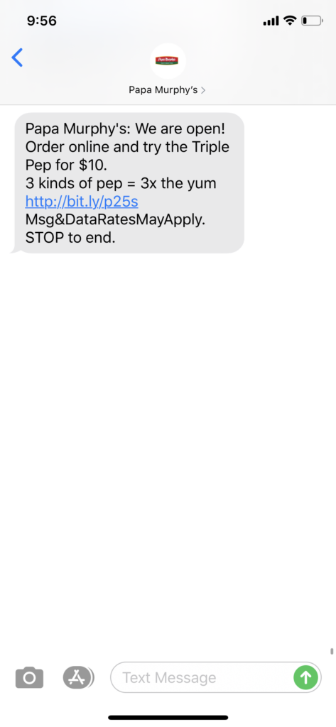 Papa Murphy’s Text Message Marketing Example - 04.16.2020