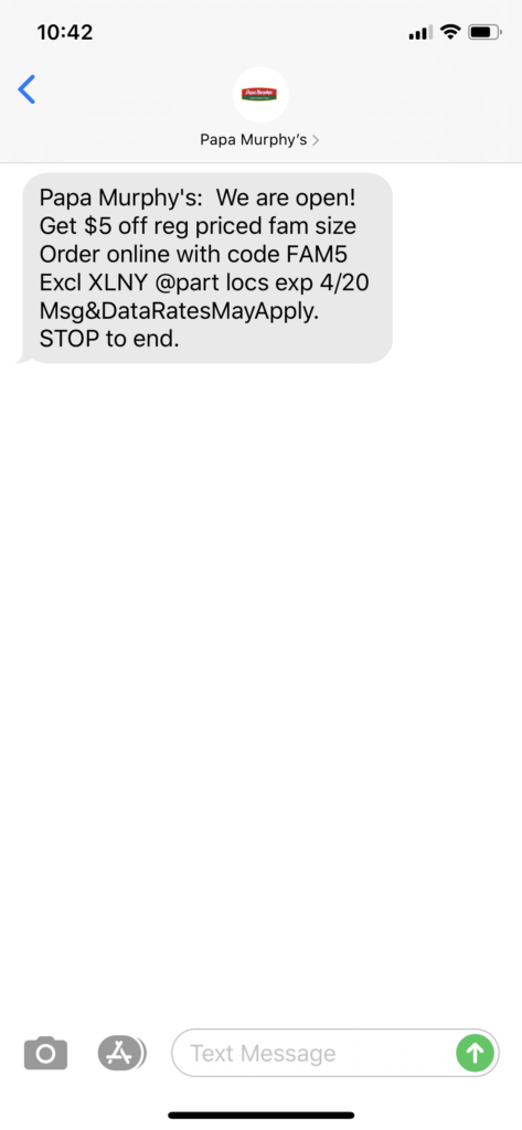 Papa Murphy’s Text Message Marketing Example - 04.18.2020