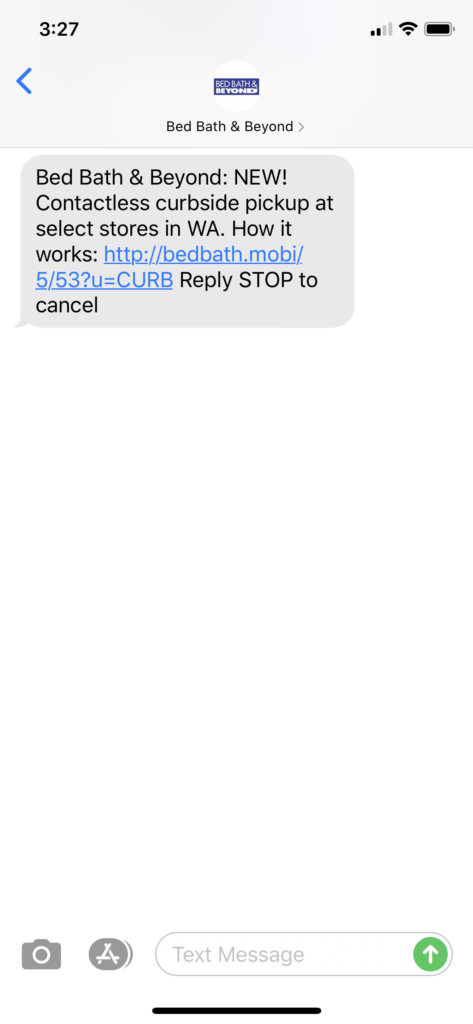 Bed Bath & Beyond Text Message Marketing Example - 05.16.2020