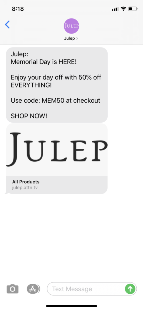 Julep Text Message Marketing Example - 05.25.2020