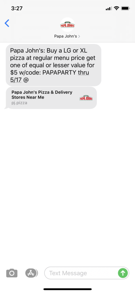 Papa John’s Text Message Marketing Example - 05.16.2020