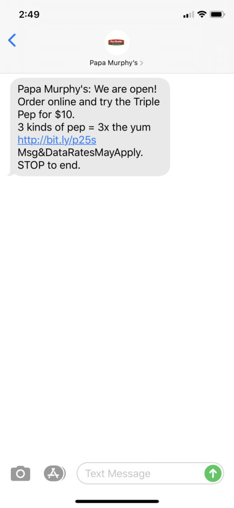 Papa Murphy’s Text Message Marketing Example - 04.30.2020