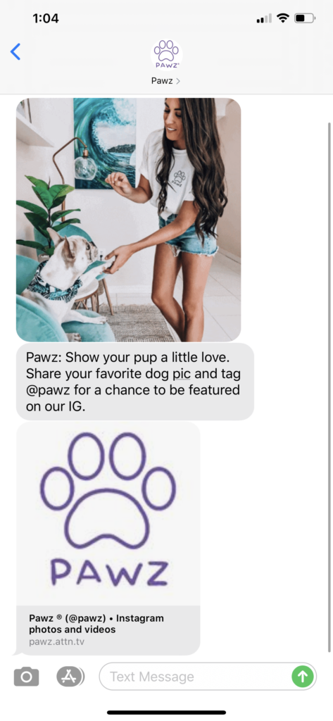 PAWZ Text Message Marketing Example - 06.16.2020