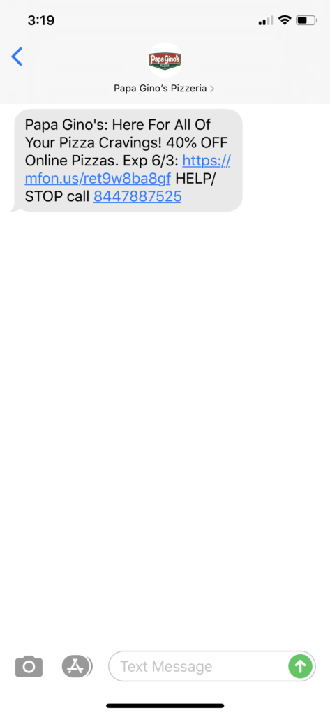 Papa Gino’s Pizzeria Text Message Marketing Example - 06.01.2020