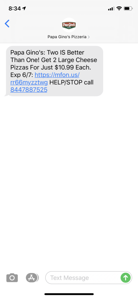 Papa Gino’s Pizzeria Text Message Marketing Example - 06.04.2020