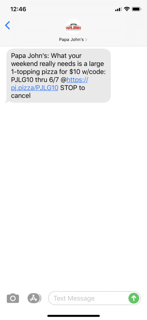 Papa John’s Text Message Marketing Example - 06.06.2020