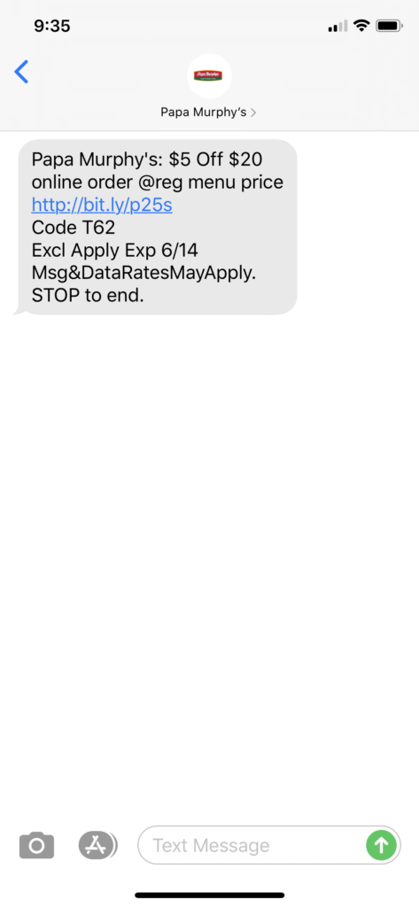 Papa Murphy’s Text Message Marketing Example - 06.13.2020