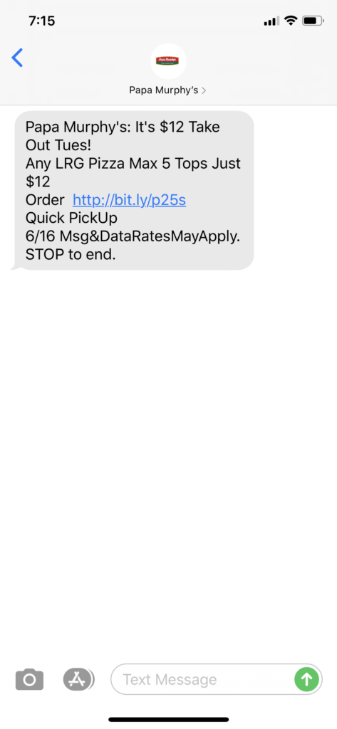 Papa Murphy’s Text Message Marketing Example - 06.16.2020