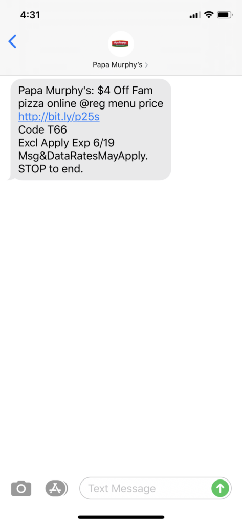 Papa Murphy’s Text Message Marketing Example - 06.18.2020