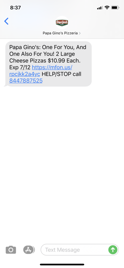 Papa Gino’s Pizzeria Text Message Marketing Example - 07.09.2020