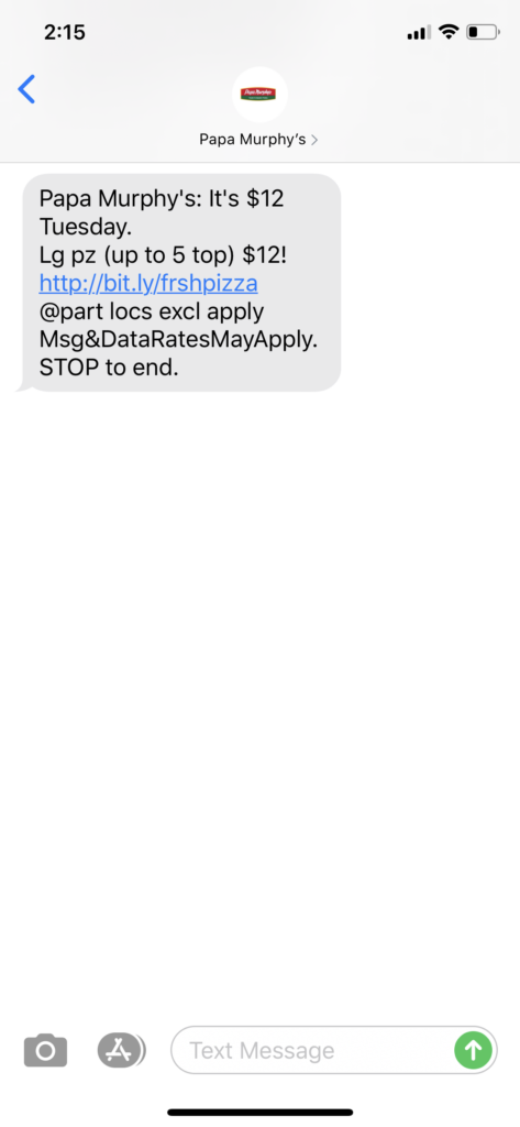 Papa Murphy’s Text Message Marketing Example - 07.07.2020