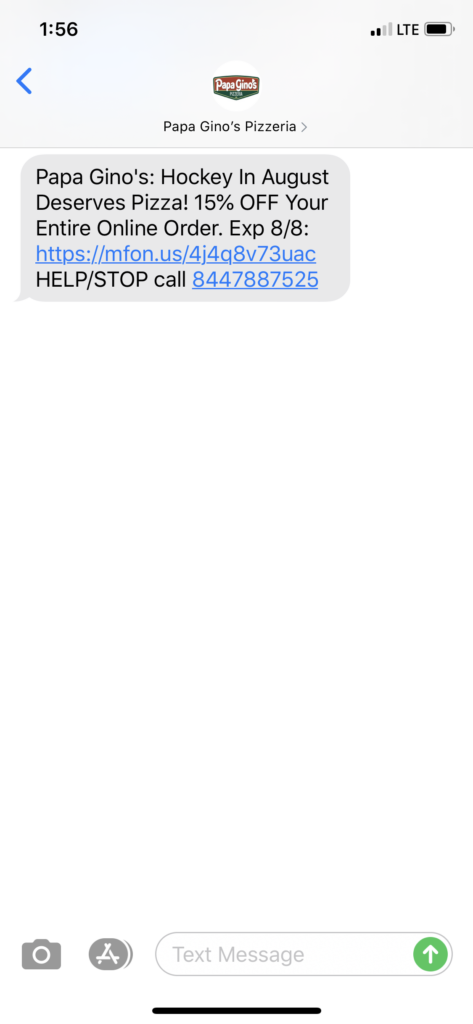Papa Gino’s Pizzeria Text Message Marketing Example - 08.08.2020