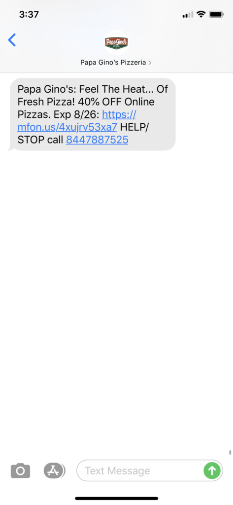 Papa Gino’s Pizzeria Text Message Marketing Example - 08.24.2020