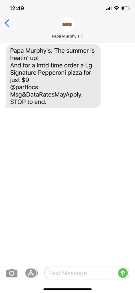 Papa Murphy’s Text Message Marketing Example - 07.30.2020