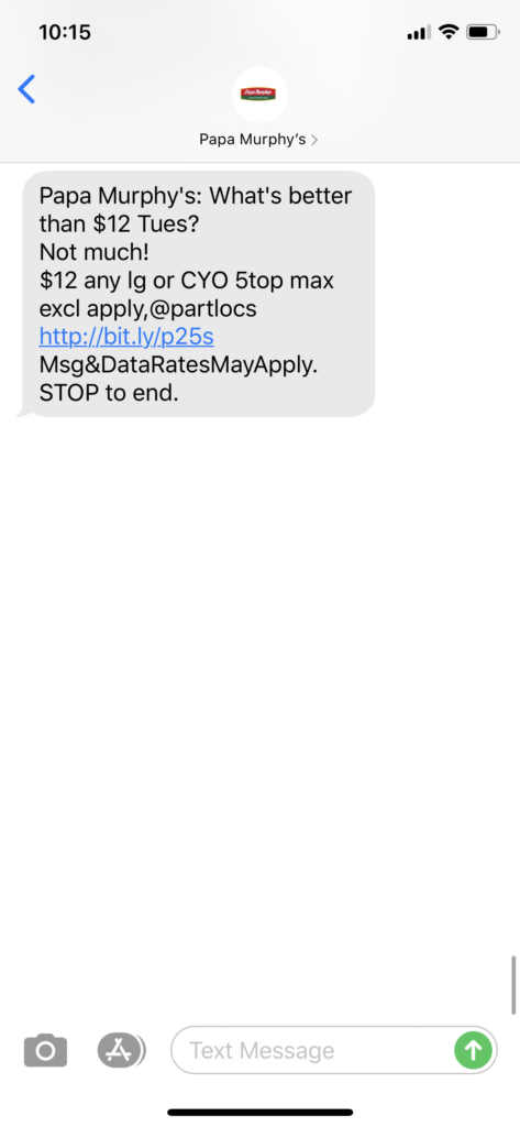 Papa Murphy’s Text Message Marketing Example - 08.18.2020