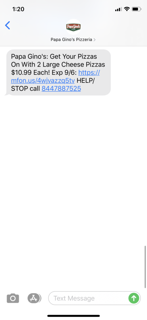 Papa Gino’s Pizzeria Text Message Marketing Example - 09.03.2020