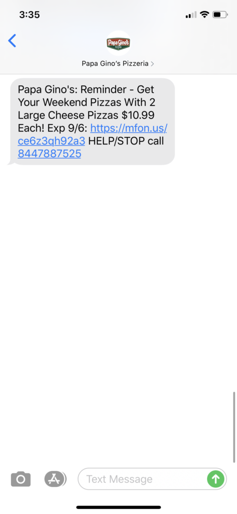 Papa Gino’s Pizzeria Text Message Marketing Example - 09.05.2020
