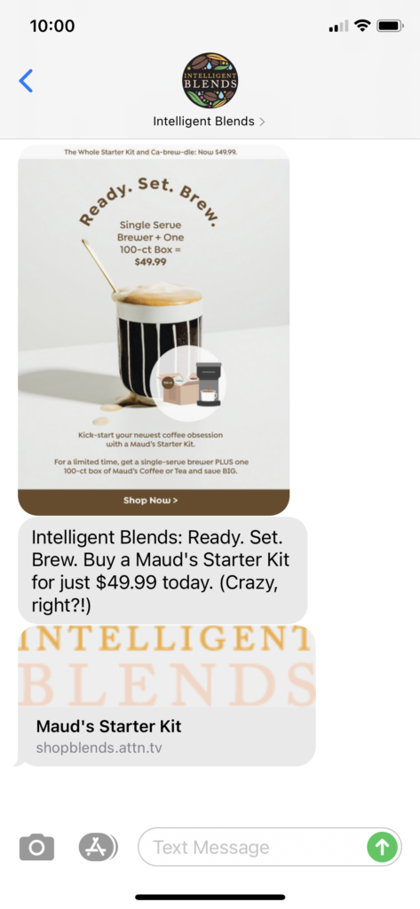 Intelligent Blends Text Message Marketing Example - 10.19.2020