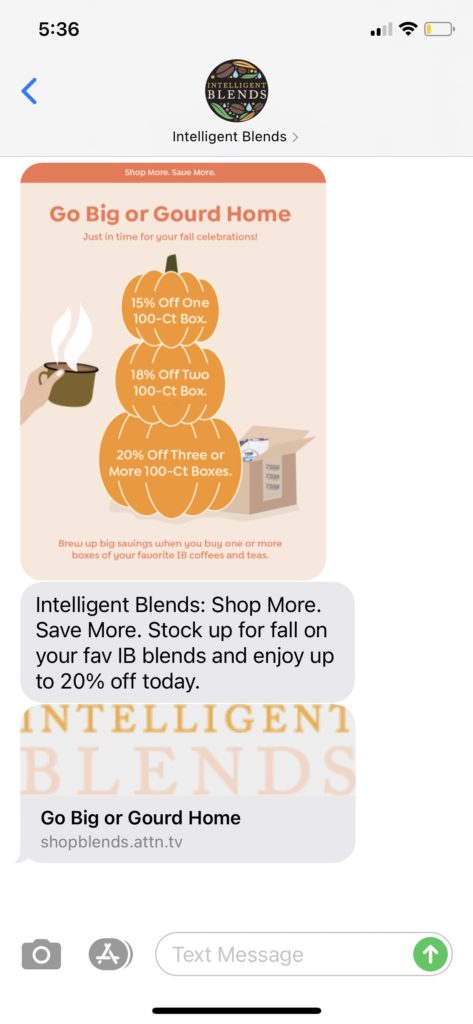 Intelligent Blends Text Message Marketing Example - 10.22.2020