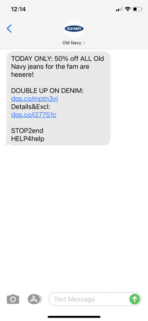 Old Navy Text Message Marketing Example - 10.03.2020