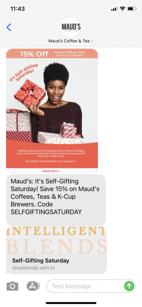 Maud's Coffee and Tea Text Message Marketing Example - 12.26.2020