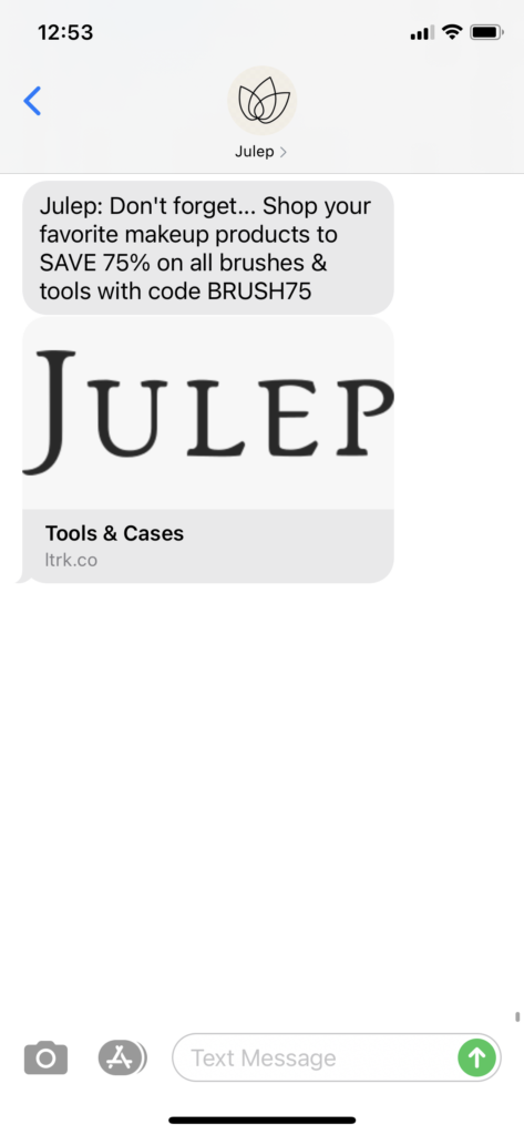 Julep Text Message Marketing Example - 01.24.2021