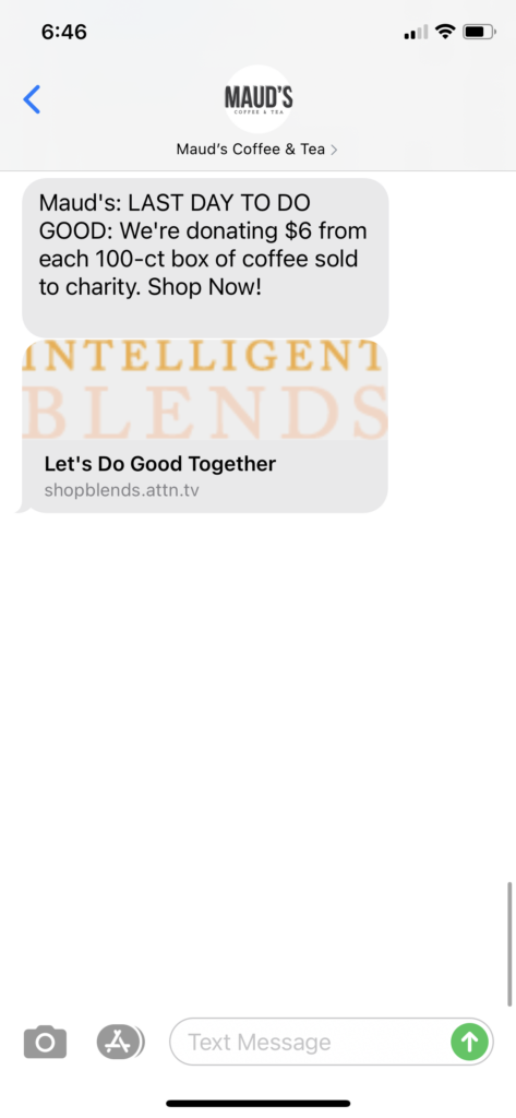 Maud's Coffee & Tea Text Message Marketing Example - 01.19.2021