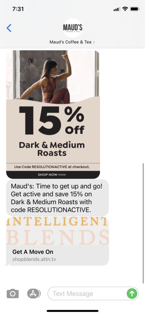 Maud's Coffee & Tea Text Message Marketing Example - 01.30.2021