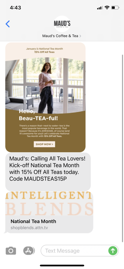 Maud's Coffee and Tea Text Message Marketing Example - 01.05.2021