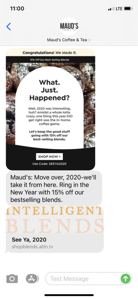 Maud's Coffee and Tea Text Message Marketing Example - 12.31.2020