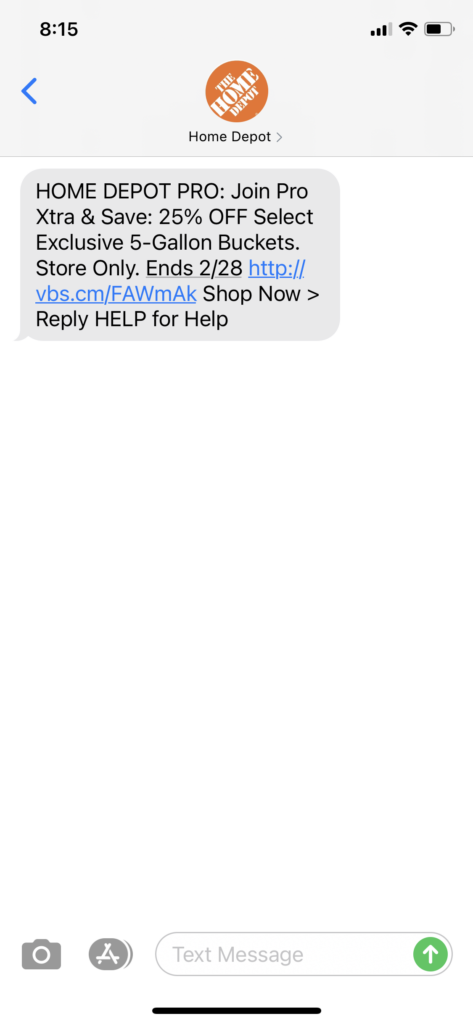 Home Depot Text Message Marketing Example - 02.22.2021