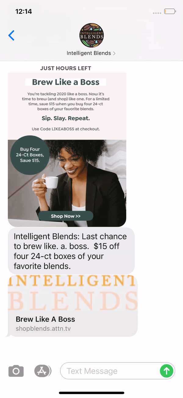 Intelligent Blends Text Message Marketing Example - 10.18.2020