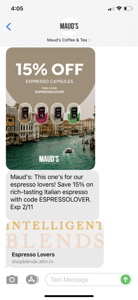 Maud's Coffee & Tea Text Message Marketing Example - 02.08.2021