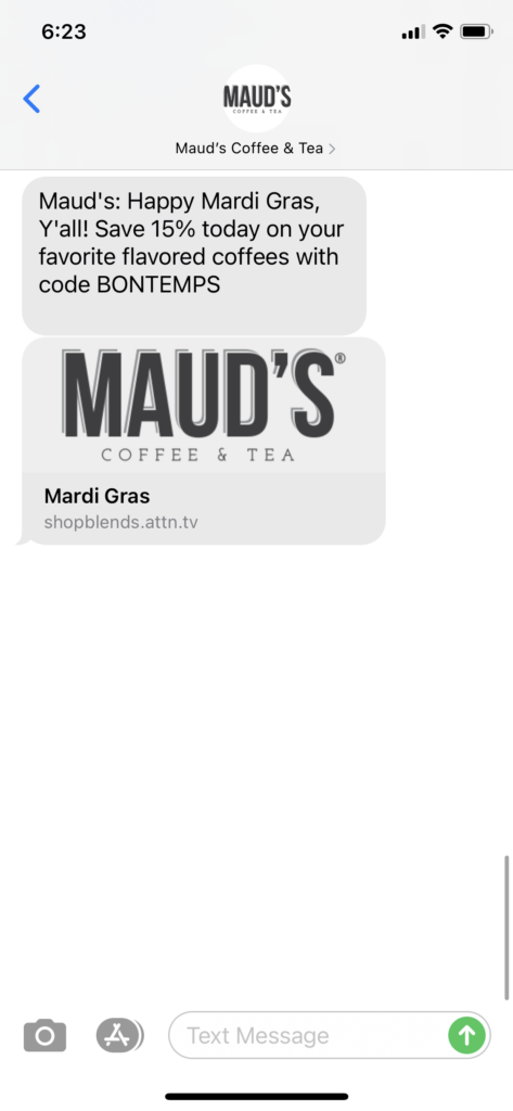 Maud's Coffee & Tea Text Message Marketing Example - 02.16.2021