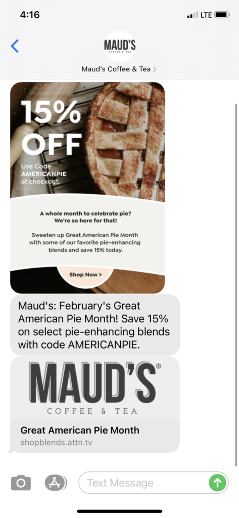 Maud's Coffee & Tea Text Message Marketing Example - 02.23.2021