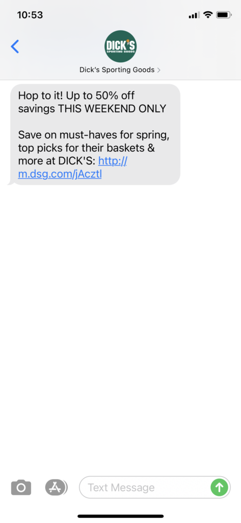 Dick's Sporting Goods Text Message Marketing Example - 03.26.2021