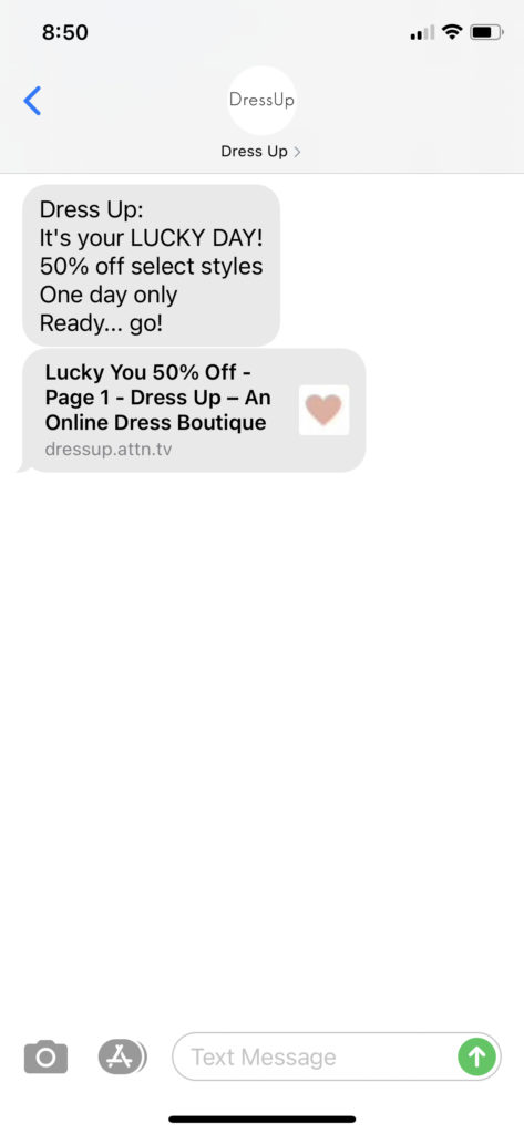 Dress Up Text Message Marketing Example - 03.17.2021