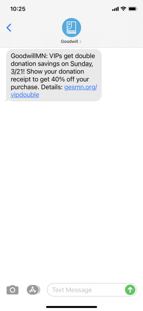 Goodwill Text Message Marketing Example - 03.18.2021