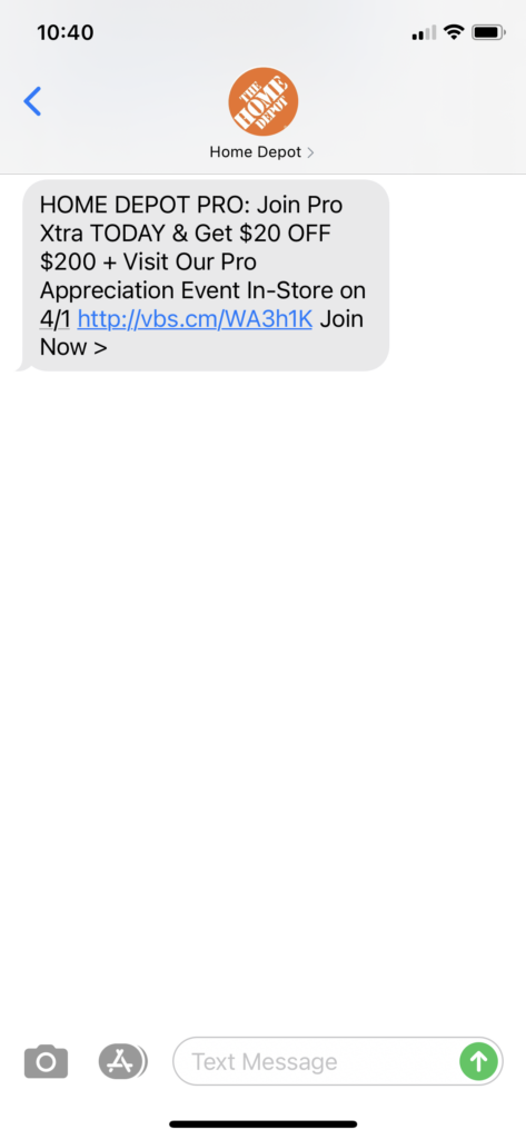 Home Depot Text Message Marketing Example - 03.29.2021