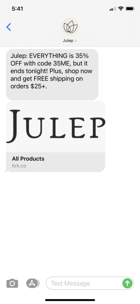 Julep Text Message Marketing Example - 02.25.2021